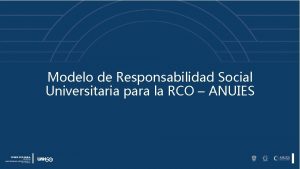 Modelo de Responsabilidad Social Universitaria para la RCO