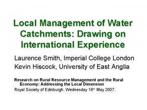 Local Management of Water Catchments Drawing on International