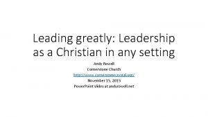 Leading greatly Leading greatly