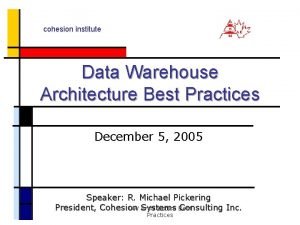 Data warehouse best practice architecture