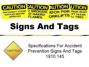 Accident prevention signs Accident prevention signs