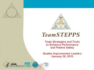 Team Strategies and Tools to Enhance Performance and