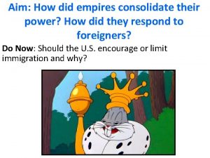 How do empires consolidate their power?