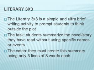 Literary 3 by 3 examples