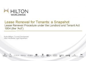 Lease Renewal for Tenants a Snapshot Lease Renewal Lease Renewal for Tenants a Snapshot Lease Renewal