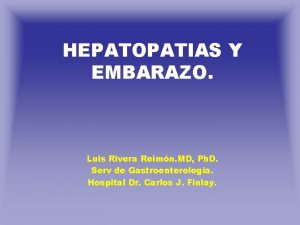 Hepatopatias y embarazo