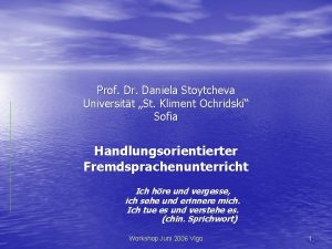 Prof Dr Daniela Stoytcheva Universitt St Kliment Ochridski