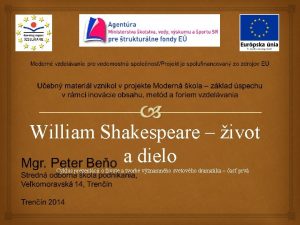 William Shakespeare ivot a dielo Cyklus prezentci o