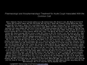 Pharmacologic and Nonpharmacologic Treatment for Acute Cough Associated