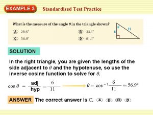 EXAMPLE 3 Standardized Test Practice SOLUTION In the