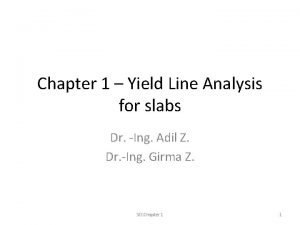 Yield line analysis of triangular slabs