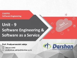 2160701 Software Engineering Unit 9 Software Engineering Software 2160701 Software Engineering Unit 9 Software Engineering Software