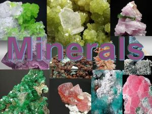 What is a Mineral n A mineral is
