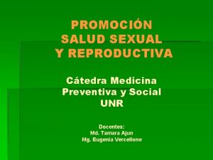 PROMOCIN SALUD SEXUAL Y REPRODUCTIVA Ctedra Medicina Preventiva
