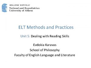 ELT Methods and Practices Unit 5 Dealing with