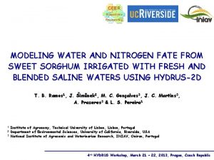 MODELING WATER AND NITROGEN FATE FROM SWEET SORGHUM