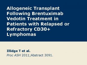 Allogeneic Transplant Following Brentuximab Vedotin Treatment in Patients