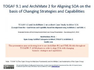 TOGAF 9 1 and Archi Mate 2 for