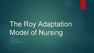 Roy adaptation model care plan example