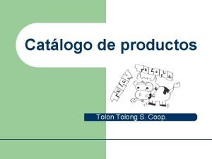 Catlogo de productos Tolong S Coop ndice l