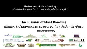 The Business of Plant Breeding DemandLed Plant Breeding