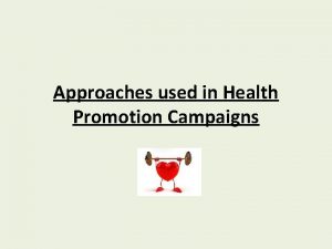 What are the 5 approaches to health promotion