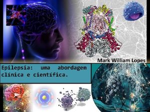 Mark William Lopes Epilepsia uma abordagem clnica e