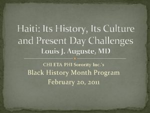 Haiti Its History Its Culture and Present Day