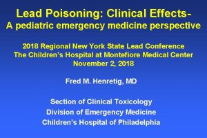 Lead Poisoning Clinical Effects A pediatric emergency medicine