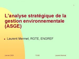 1 Lanalyse stratgique de la gestion environnementale ASGE