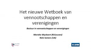 Het nieuwe Wetboek van vennootschappen en verenigingen Bestuur