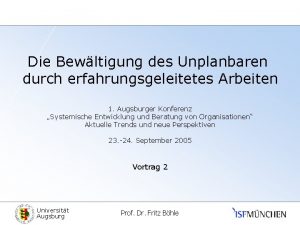 Die Bewltigung des Unplanbaren durch erfahrungsgeleitetes Arbeiten 1