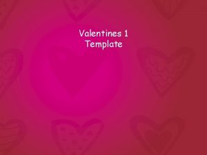 Valentines 1 Template Example Bullet Point Slide YBullet