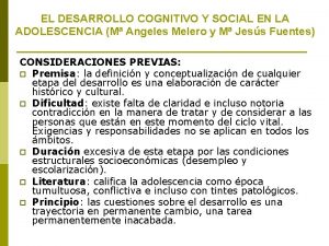 EL DESARROLLO COGNITIVO Y SOCIAL EN LA ADOLESCENCIA