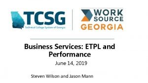 Business Services ETPL and Performance June 14 2019