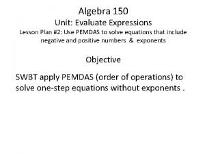 Lesson plan on evaluating algebraic expressions