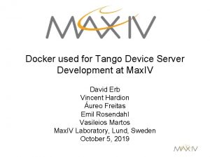 Docker used for Tango Device Server Development at