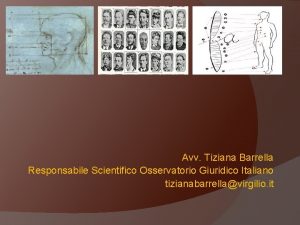 Avv Tiziana Barrella Responsabile Scientifico Osservatorio Giuridico Italiano