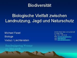 Biodiversitt Biologische Vielfalt zwischen Landnutzung Jagd und Naturschutz