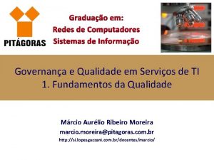 Graduao em Redes de Computadores Sistemas de Informao