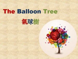 The Balloon Tree Pink Red Blue Green Yellow