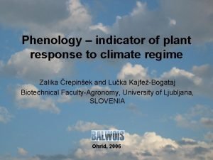 Phenology indicator of plant response to climate regime