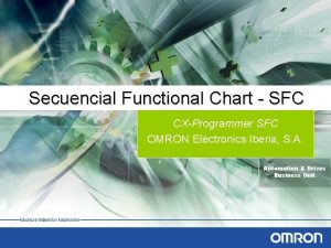 Secuencial Functional Chart SFC CXProgrammer SFC OMRON Electronics