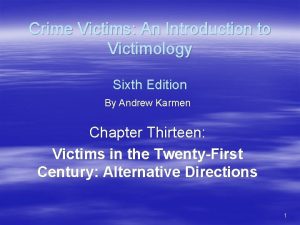 Crime Victims An Introduction to Victimology Sixth Edition