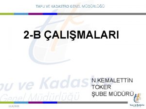 TAPU VE KADASTRO GENEL MDRL 2 B ALIMALARI