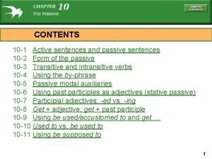 CONTENTS 10 1 Active sentences and passive sentences