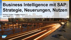 Business Intelligence mit SAP Strategie Neuerungen Nutzen Andreas