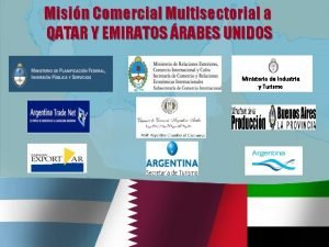 Misin Comercial Multisectorial a QATAR Y EMIRATOS RABES