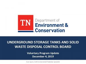 UNDERGROUND STORAGE TANKS AND SOLID WASTE DISPOSAL CONTROL