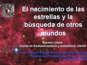 El nacimiento de las estrellas y la bsqueda